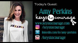 SURVIVE TO THRIVE TV INTERVIEW WITH AMY PERKINS, FOUNDER OF KEYS TO COURAGE