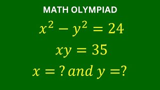 A Very Nice Math Olympiad Problem | Solve for x and y | Algebra