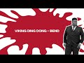VIKING DING DONG - BEND (MISCHIEF RIDDIM) SOCA 2021