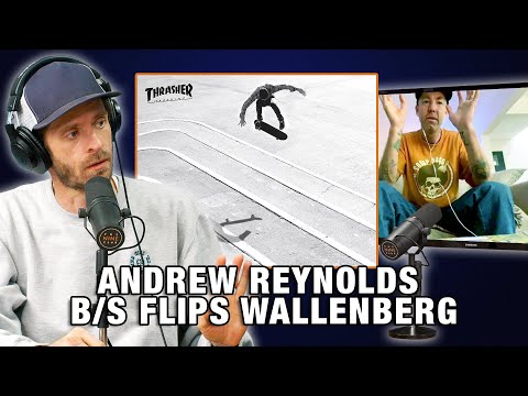 Andrew Reynolds Got Broke Off Trying To Backside Flip Wallenberg