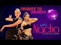 Aaj Radha Ko Shyam Yaad Aa Gaya(Dance Video) Let's Nacho with Sophia Salingaros - Tribute to Sridevi