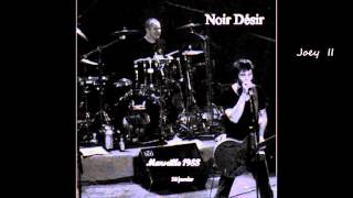 Watch Noir Desir Joey II video