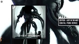 Crypsis - Lost In The Mist (Digital Punk Remix)
