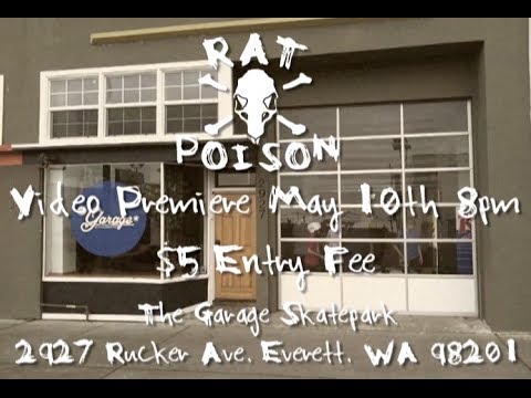 Rat Poison Premiere Garage Skatepark