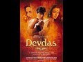 Devdas 2002 Hindi movie Full Movie | Shah rukh Khan, Aishwarya Rai, Madhuri Dixit & Jackie Shroff