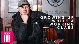 Growing Up White & Working Class | Britain’s Forgotten Men