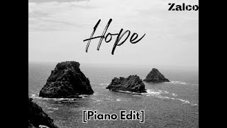 Zalco - Hope Piano Edit