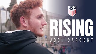 RISING: Josh Sargent RISING: Josh Sargent