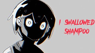 I swallowed shampoo (OMORI Animatic)