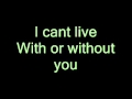 U2 - With or Without you [LYRICS+MP3 DOWNLOAD]