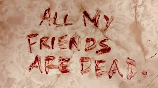Watch Amity Affliction All My Friends Are Dead video