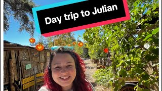 Lets Go On A Day Trip To Julian, Ca