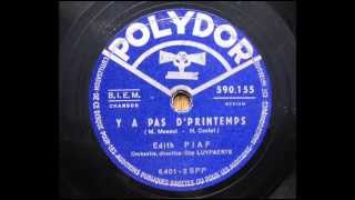 Watch Edith Piaf Ya Pas Dprintemps video