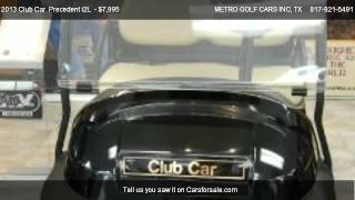 2013 Club Car  Precedent i2L   - for sale in Fort Worth, TX 76110