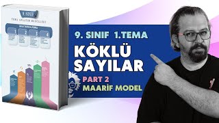 9.Sinif 1.Tema Köklü Sayilar Part 2 Maari̇f Model Bi̇lgi̇ Sarmal