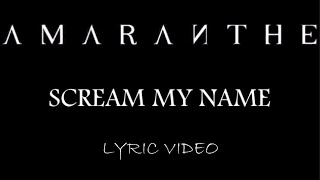 Watch Amaranthe Scream My Name video