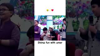 Shiraz Fun With Umer