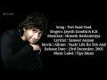 Teri Yaad Yaad Full Song With Lyrics By Jayesh Gandhi & Krishnakumar Kunnath (K.K)
