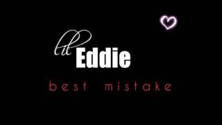 Watch Lil Eddie Best Mistake video