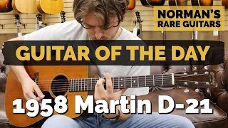 Guitar of the Day: 1958 Martin D-21 | Norman's Rare Guitars