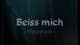 Watch Megaherz Beiss Mich video