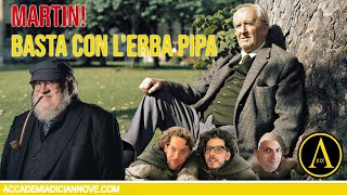 MARTIN! Basta con l'erba pipa!