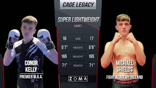 Conor Kelly (Premier MMA) V Michael Shields (FAI) - Cage Legacy 13