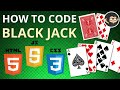 Code Blackjack with JavaScript HTML CSS