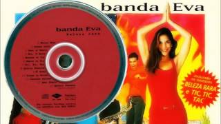 Watch Banda Eva Idioma Da Paixo video