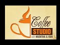 Coffee Studio 26-12-2021