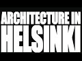 #58.1 - Architecture in helsinki - Heart it races