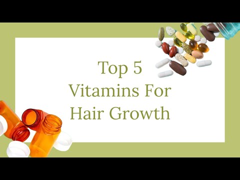 Top 5 Vitamins for Hair Growth - YouTube