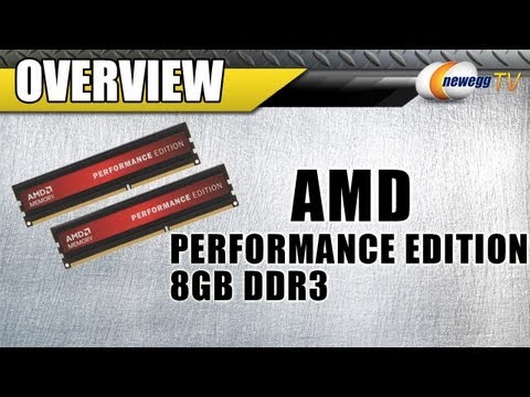 newegg-tv-amd-performance-edition-8gb-2-x-4gb-ddr3-desktop-memory-overview.html