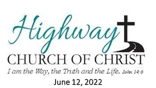 Sunday Morning Worship - June 12, 2022