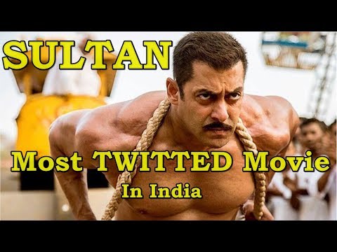 Salman Khan Sultan Become Most Twitted Movie In India till Now