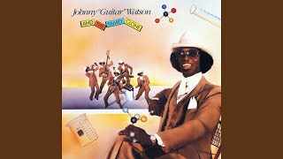 Watch Johnny Guitar Watson What Is Love video