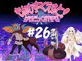 SacredGuard Plays: Monster Girl Quest Paradox #26 - Their Legacy