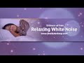 Fall Asleep Fast! 10 Hours of White Noise. Increase focus, relieve tinnitus, soothe a baby, meditate