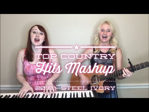 Top Country Hits Mashup 2018 - Steel Ivory