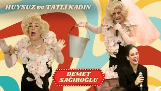 Huysuz Ve Tatlı Kadın 6. Bölüm Konuk Demet Sağıroğlu