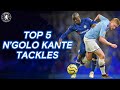 N'golo Kante's Defensive Masterclass | Top 5 Tackles