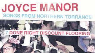 Watch Joyce Manor Done Right Discount Flooring video