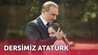 Dersimiz Atatürk |  Film