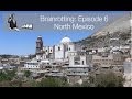 Brainrotting: Episode 6 - North Mexico BMW GS adventure motorcycle travel bike tour guide outdoor