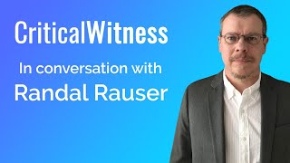 #33 Randal Rauser - God and Genocide - Critical Witness