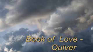 Watch Book Of Love Quiver video
