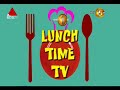 Lunch Time TV 16/10/2017