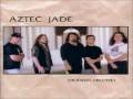 Aztec Jade - Indian Summer