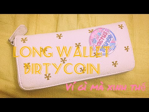 UNBOXING 📦VÍ DÀI 🤑DIRTYCOIN 🇯🇵|| LOCAL BRAND FOREVER 🔥|| GAI XƯƠNG RỒNG🌵 #12