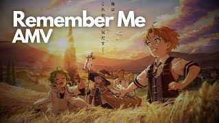 Mushoku Tensei「Amv」- Remember Me